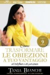 Book cover for Come Trasformare le Obiezioni a Tuo Vantaggio