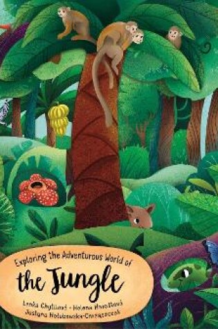 Cover of Exploring the Adventurous World of the Jungle