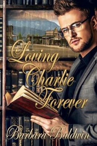 Cover of Loving Charlie Forever