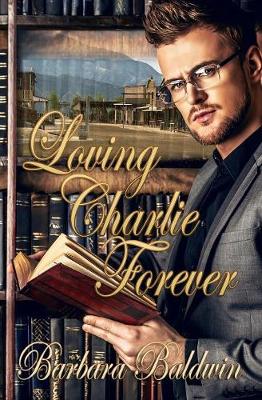 Book cover for Loving Charlie Forever