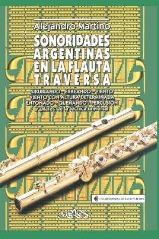 Cover of Sonoridades Argentinas En La Flauta Traversa