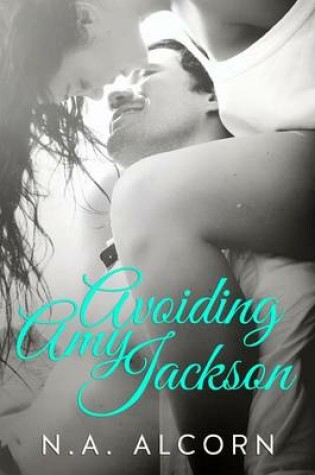 Cover of Avoiding Amy Jackson