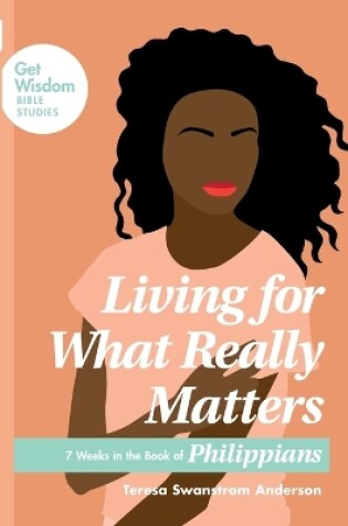 Cover of Living for What Really Matters