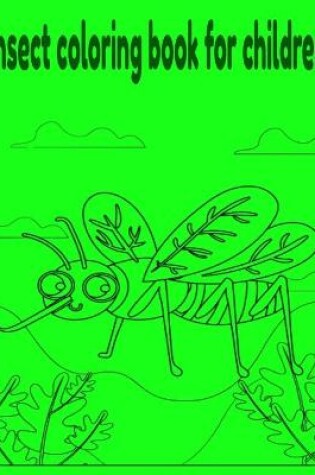 Cover of Insect coloring book for children