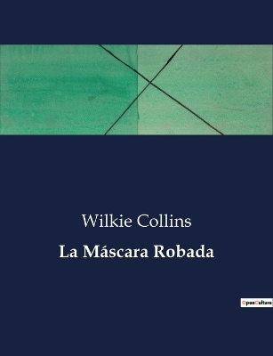 Book cover for La Máscara Robada