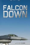 Book cover for Falcon Down