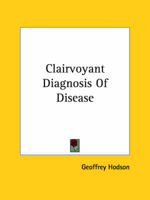 Book cover for Clairvoyant Diagnosis of Disease