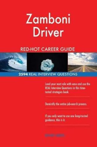 Cover of Zamboni Driver Red-Hot Career Guide; 2594 Real Interview Questions