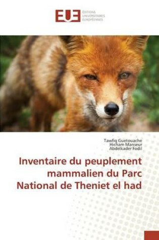 Cover of Inventaire Du Peuplement Mammalien Du Parc National de Theniet El Had