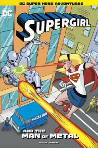 Cover of Supergirl and the Man of Metal