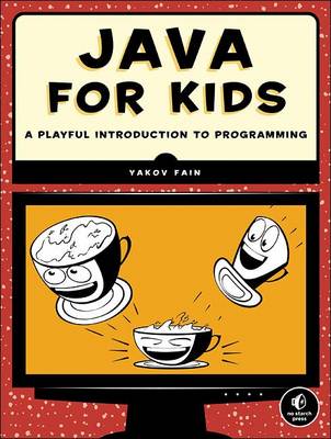 Book cover for Teach Your Kids Java