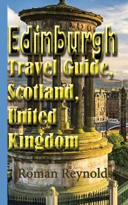 Book cover for Edinburgh Travel Guide, Scotland, United Kingdom