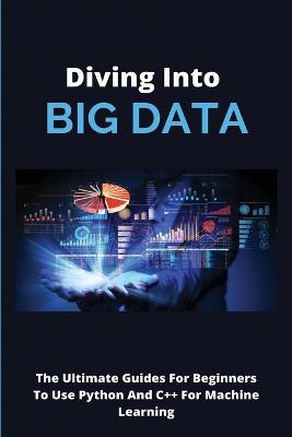 Cover of Diving Into Big Data