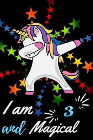 Cover of I Am 3 and Magical