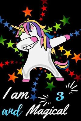 Book cover for I Am 3 and Magical