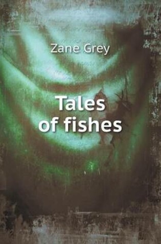 Cover of Tales of fishes