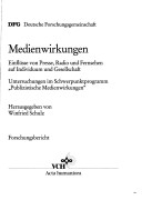 Book cover for Medienwirkungen Einfluesse Von Presse, Radio Und Fernsehen Auf Individuum Und