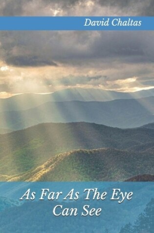 Cover of As Far As The Eye Can See