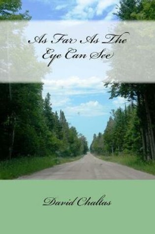 Cover of As Far As The Eye Can See