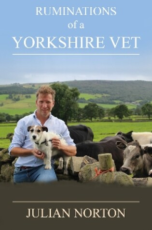 Cover of Ruminations Of A Yorkshire Vet