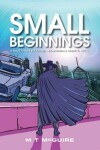 Book cover for Small Beginnings