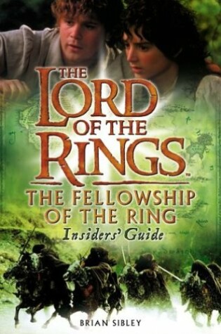 Cover of The Lord of the Rings: The Fellowship of the Ring Insider's Guide