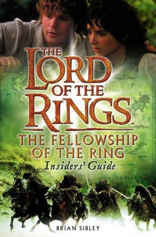 Book cover for The Lord of the Rings: The Fellowship of the Ring Insider's Guide