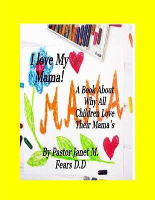 Book cover for I Love My Mama!