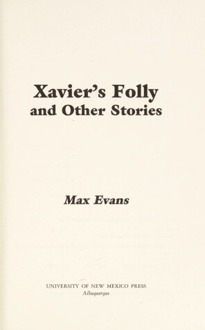 Book cover for Xavier's Folly, and Other Stories