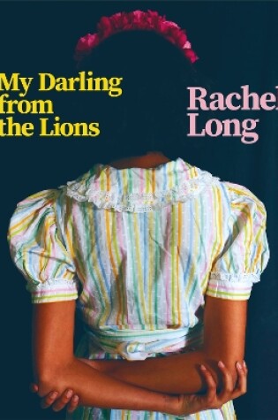 Cover of My Darling from the Lions