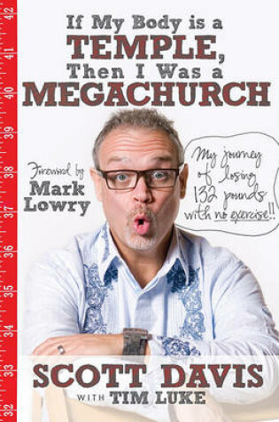 Cover of If My Body Is a Temple, Then I Was a Megachurch