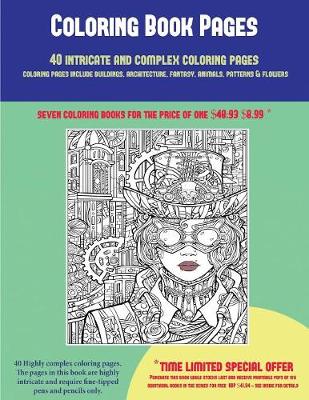 Cover of Adult Coloring Images (40 Complex and Intricate Coloring Pages)