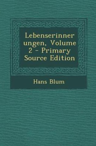 Cover of Lebenserinnerungen, Volume 2 - Primary Source Edition