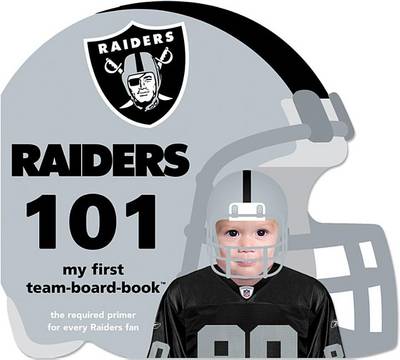 Book cover for Oakland Raiders 101