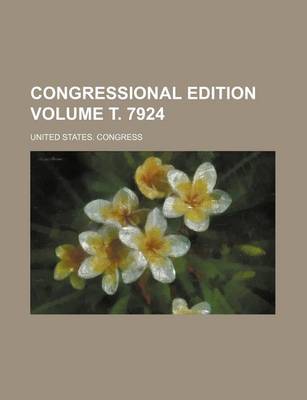 Book cover for Congressional Edition Volume . 7924