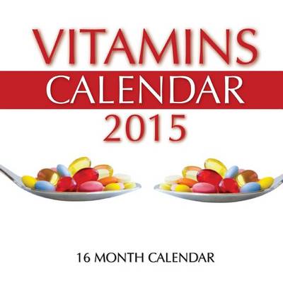 Book cover for Vitamins Calendar 2015