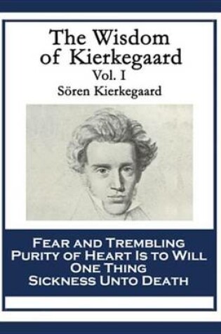 Cover of The Wisdom of Kierkegaard Vol. I