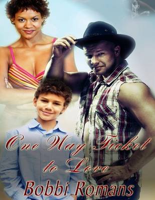 Book cover for One Way Ticket to Love