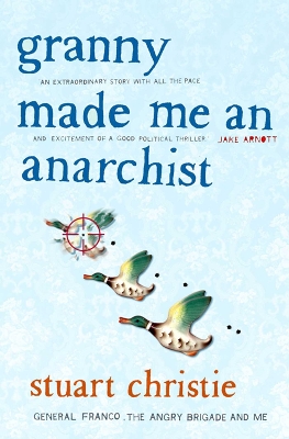 Book cover for Granny Made me an Anarchist