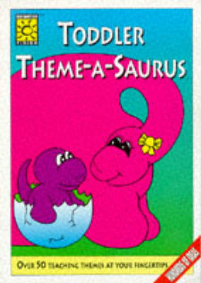 Cover of Toddler Theme-a-Saurus