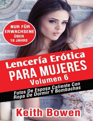 Book cover for Lencería Erótica Para Mujeres Volumen 6