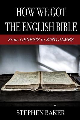 Book cover for How We Got The English Bible