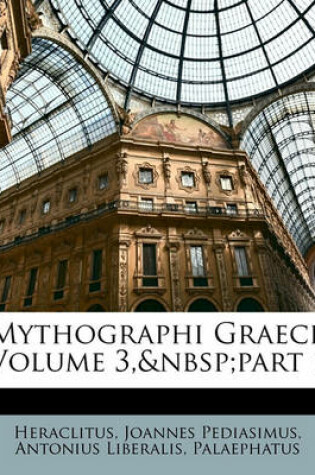 Cover of Mythographi Graeci, Volume 3, Part 1