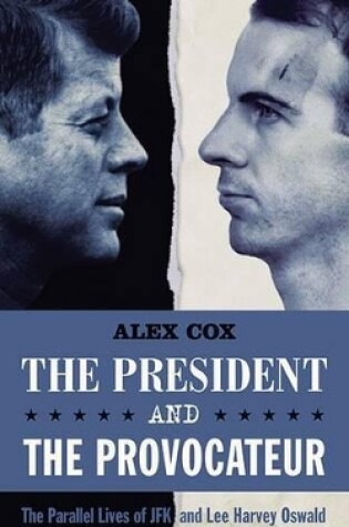 Cover of The President and the Provocateur