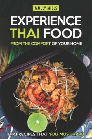 Cover of Experience Thai Food From the Comfort of Your Home