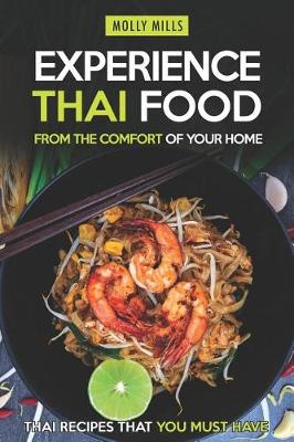 Book cover for Experience Thai Food From the Comfort of Your Home