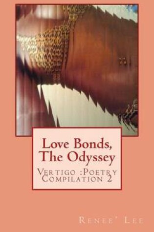 Cover of Love Bonds, The Odyssey