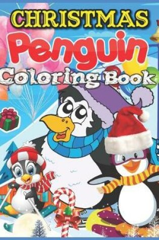 Cover of Christmas Penguin Coloring Book