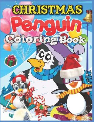 Book cover for Christmas Penguin Coloring Book