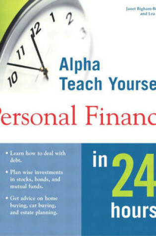 Cover of Alpha Teach Yourself Personal Finance in 24 Hours